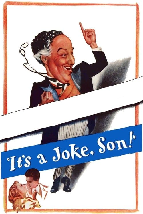 It's a Joke, Son!のポスター