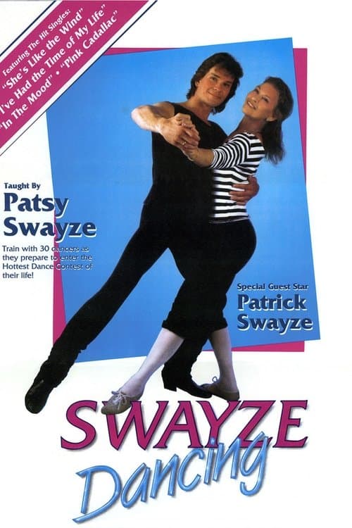 Swayze Dancingのポスター