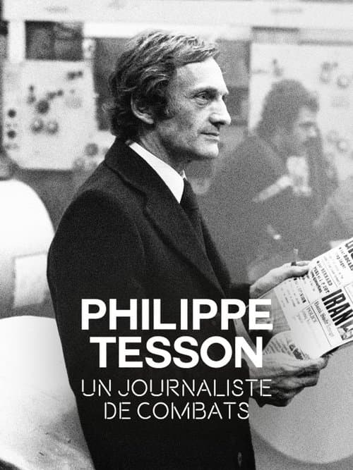 Philippe Tesson, un journaliste de combatsのポスター