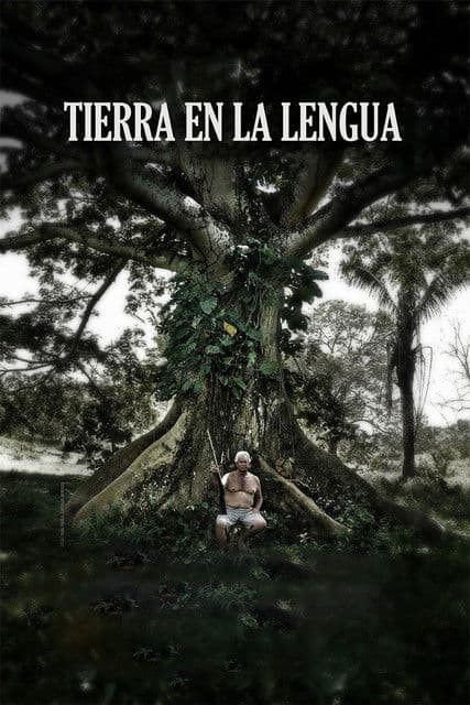 Tierra en la lenguaのポスター