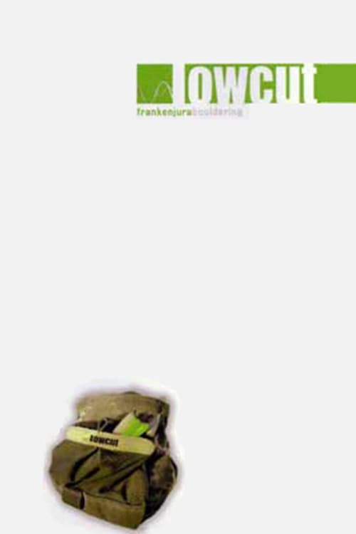 Lowcut - Frankenjura Boulderingのポスター