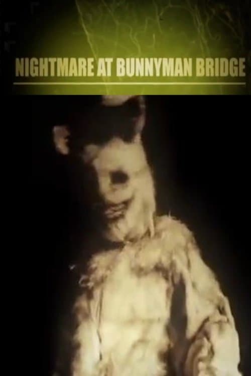 Nightmare at Bunnyman Bridgeのポスター
