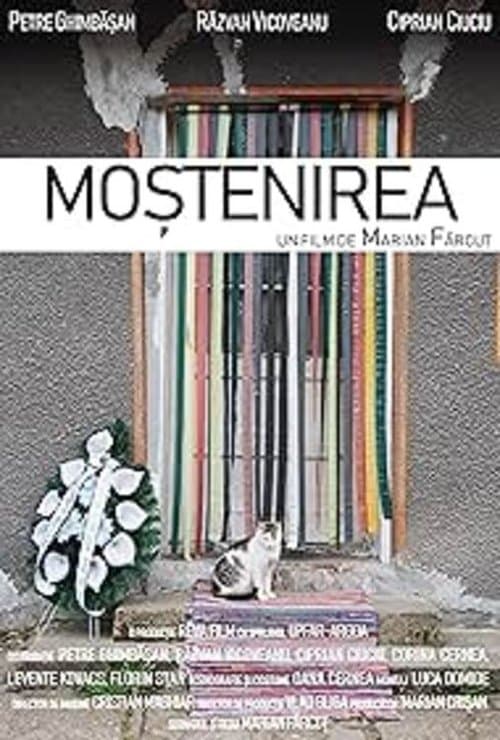 Moștenireaのポスター