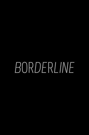 Borderlineのポスター