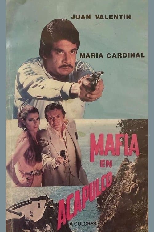 Mafia en Acapulcoのポスター