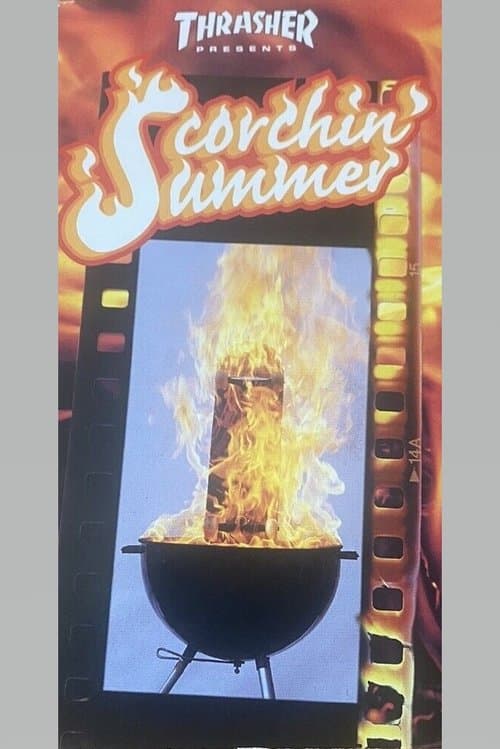 Thrasher - Scorchin' Summerのポスター