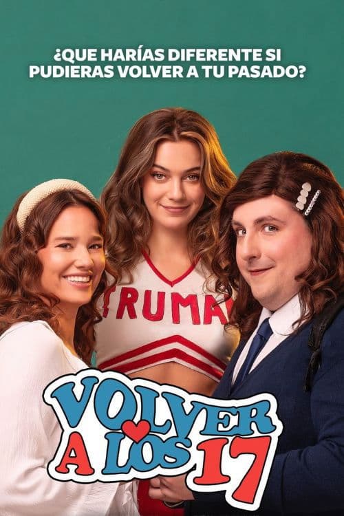 Volver a los 17のポスター
