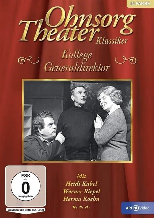 Ohnsorg Theater - Kollege Generaldirektorのポスター