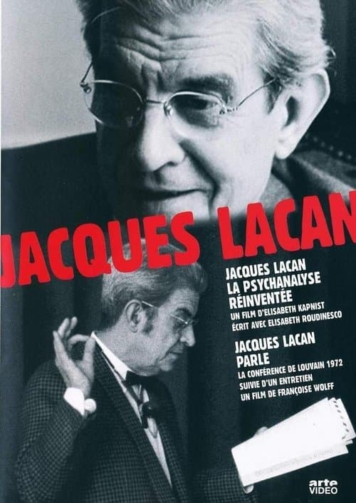 Jacques Lacan, la psychanalyse réinventéeのポスター