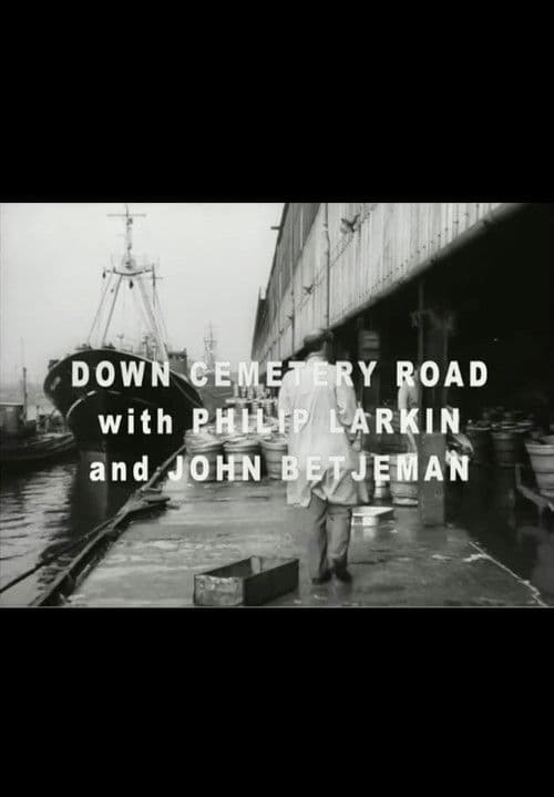 Larkin and Betjeman: Down Cemetery Roadのポスター