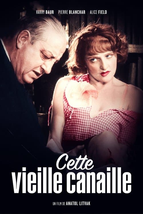 Cette vieille canailleのポスター