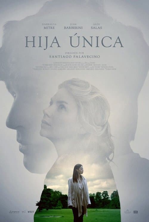 Hija únicaのポスター
