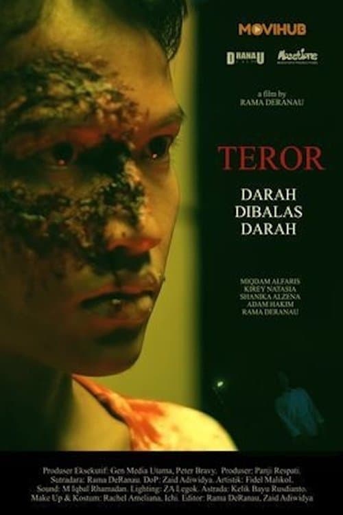 Teror: Darah Dibalas Darahのポスター