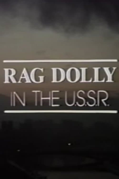 Rag Dolly in the U.S.S.R.のポスター