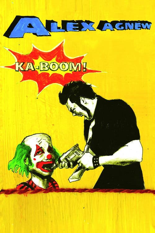 Alex Agnew: Ka-Boom!のポスター