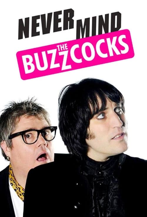 Never Mind the Buzzcocksのポスター