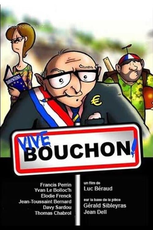Bienvenue à bouchonのポスター