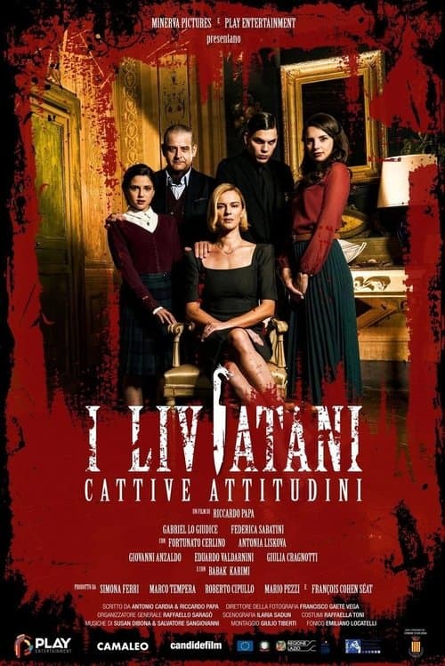 I Liviatani - Cattive attitudiniのポスター