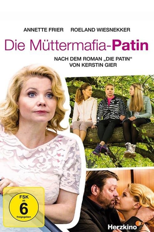 Die Müttermafia-Patinのポスター