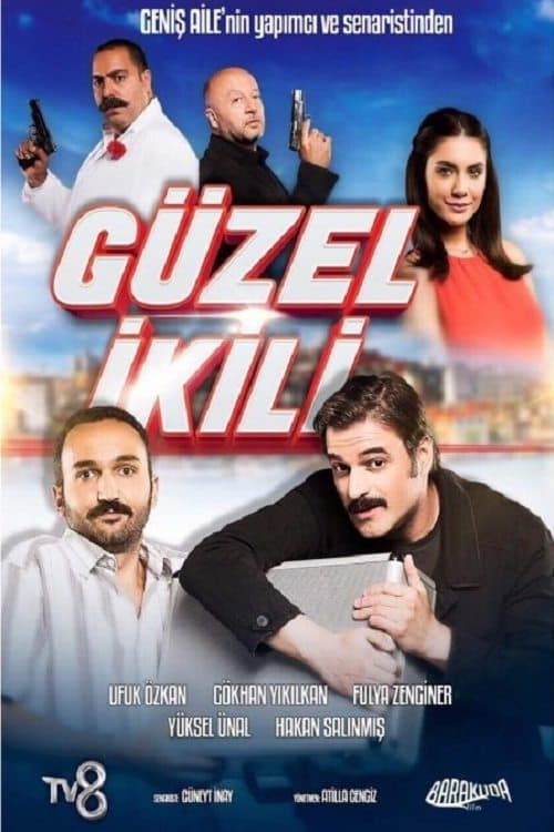 Güzel İkiliのポスター