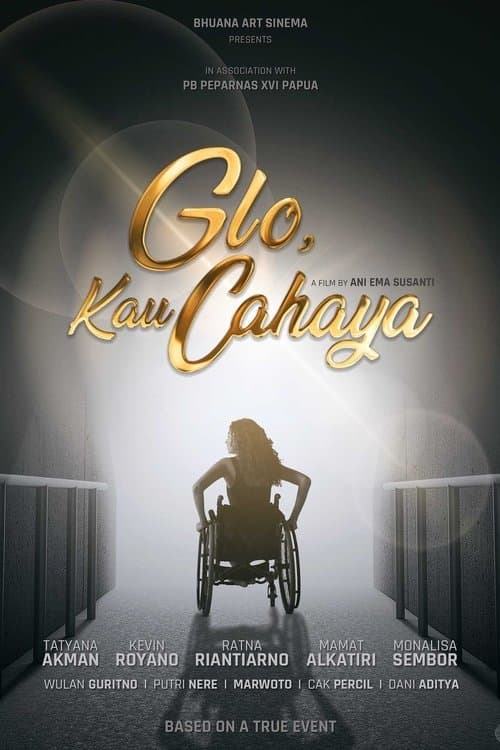 Glo, Kau Cahayaのポスター