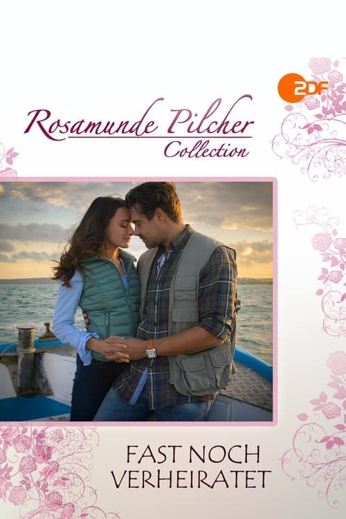 Rosamunde Pilcher: Fast noch verheiratetのポスター