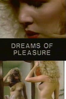 Dreams of Pleasureのポスター