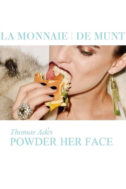 Powder Her Face - La Monnaie / De Muntのポスター