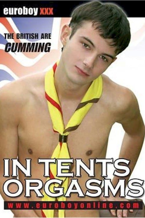 In Tents Orgasmsのポスター