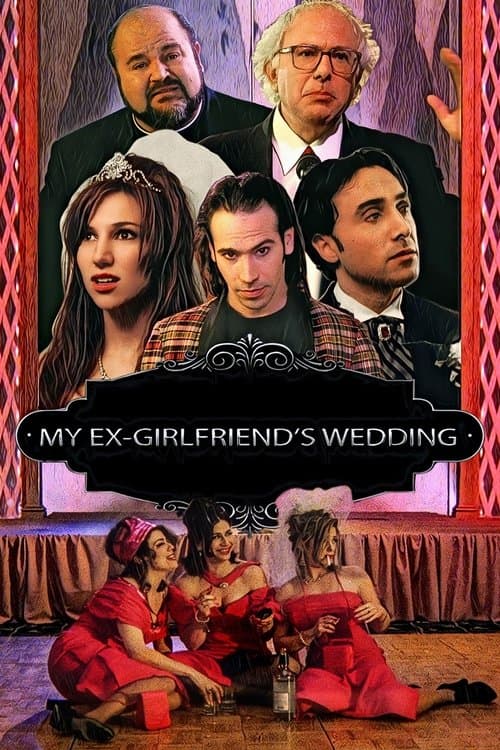 My X-Girlfriend's Wedding Receptionのポスター