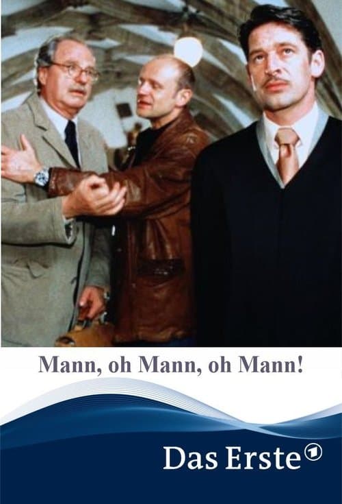Mann, oh Mann, oh Mann!のポスター