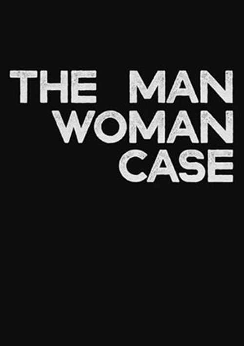 The Man-Woman Caseのポスター