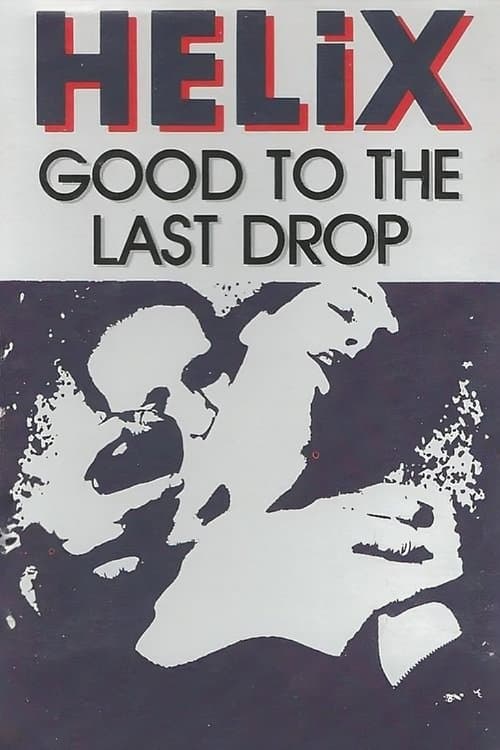 Good to the Last Dropのポスター