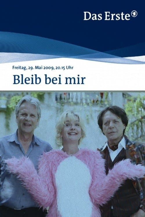 Bleib bei mirのポスター