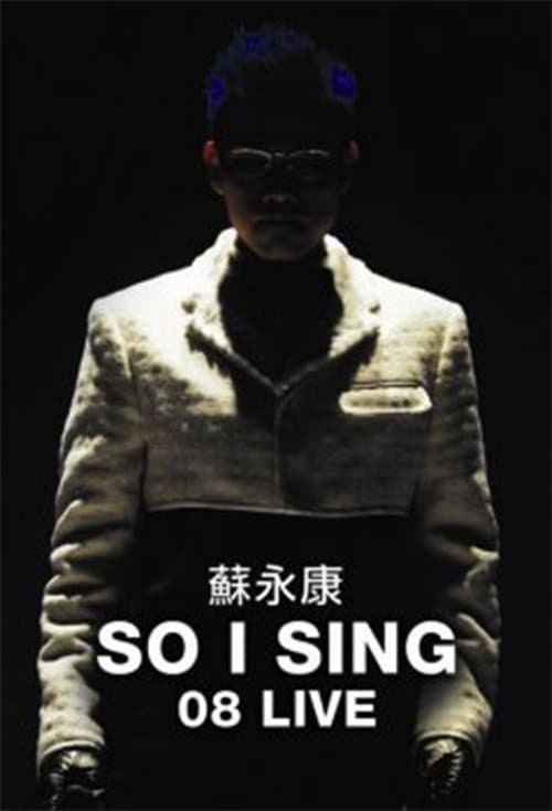 So I Sing 08 Liveのポスター