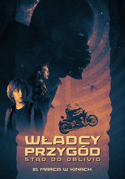 Władcy przygód. Stąd do Oblivioのポスター