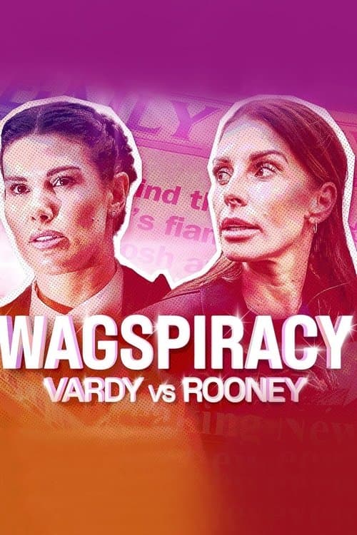 Wagspiracy: Vardy v Rooneyのポスター