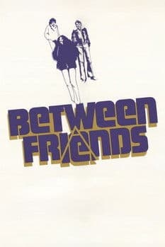 Between Friendsのポスター