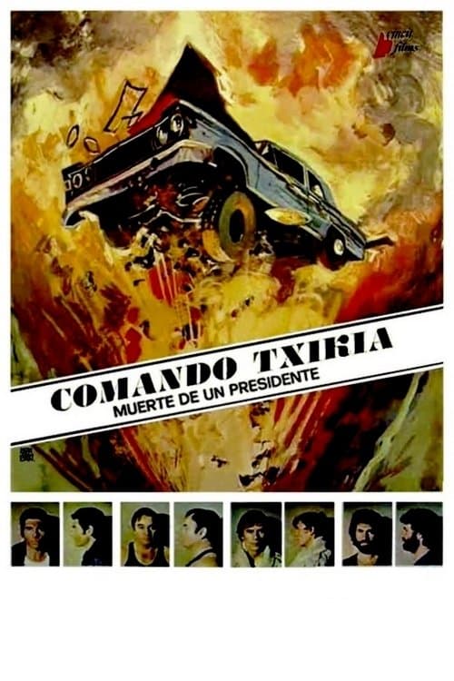 Comando Txikia: muerte de un presidenteのポスター
