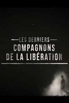 Les derniers compagnons de la libérationのポスター