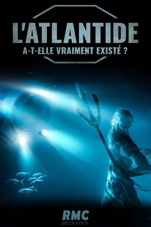 L'Atlantide a-t-elle vraiment existé ?のポスター