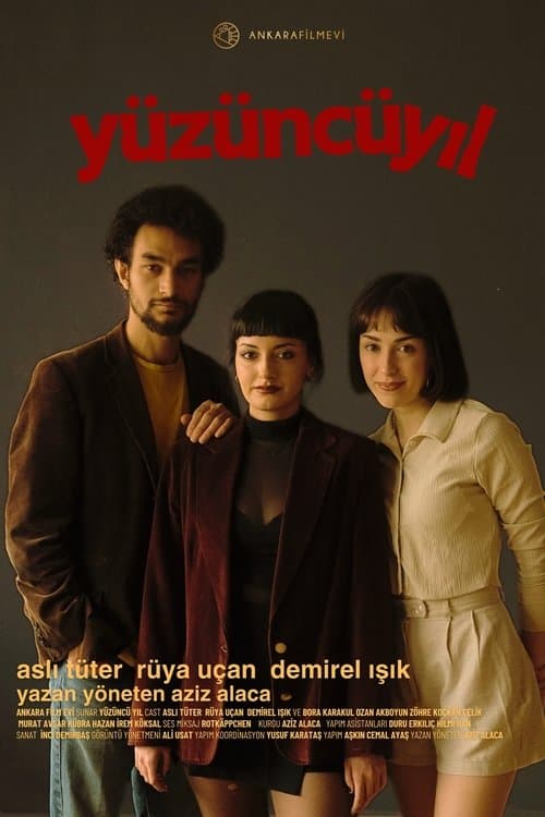 Yüzüncü Yılのポスター