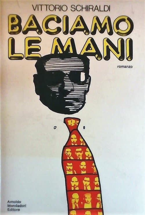 Baciamo le maniのポスター