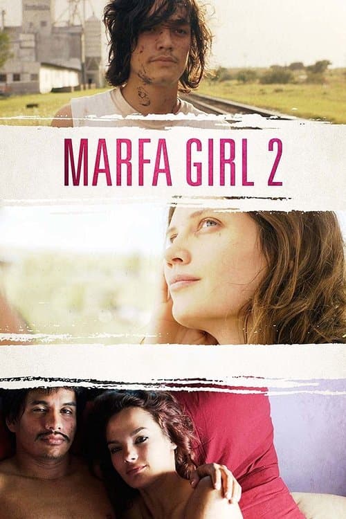 Marfa Girl 2のポスター