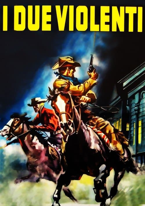 I due violentiのポスター