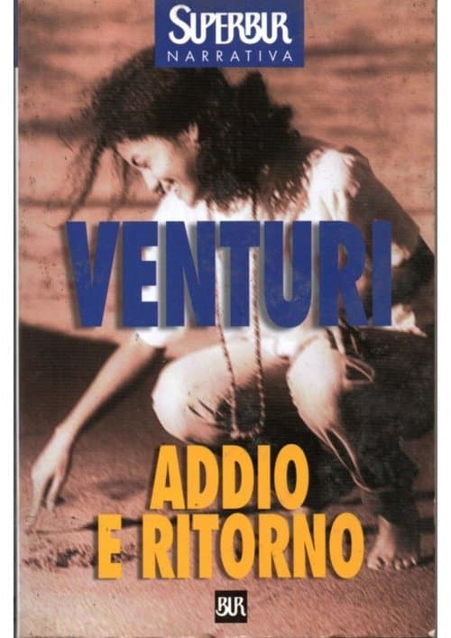 Addio e Ritornoのポスター