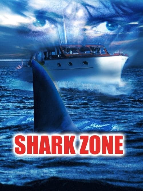 Shark Zoneのポスター