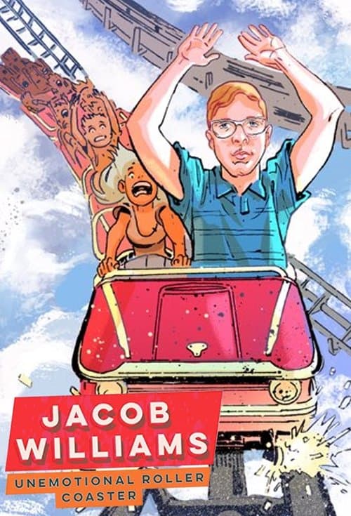 Jacob Williams: Unemotional Roller Coasterのポスター