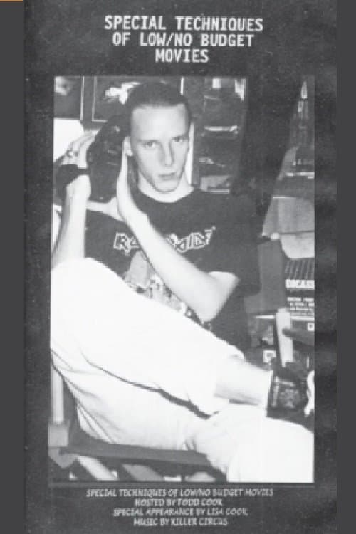 Special Techniques of Low/No Budget Moviesのポスター