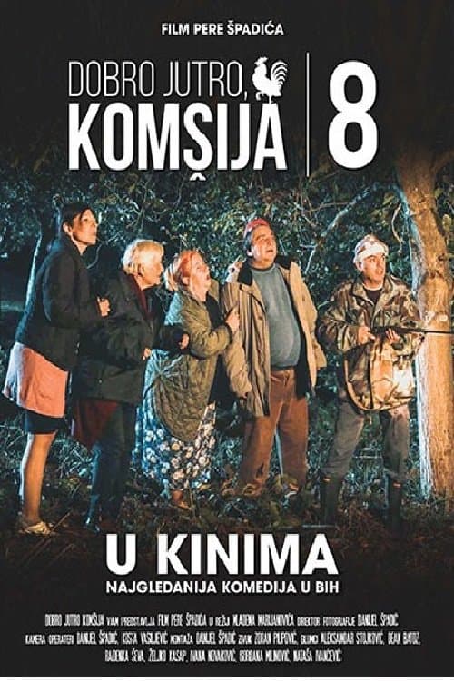 Dobro jutro, komšija 8のポスター